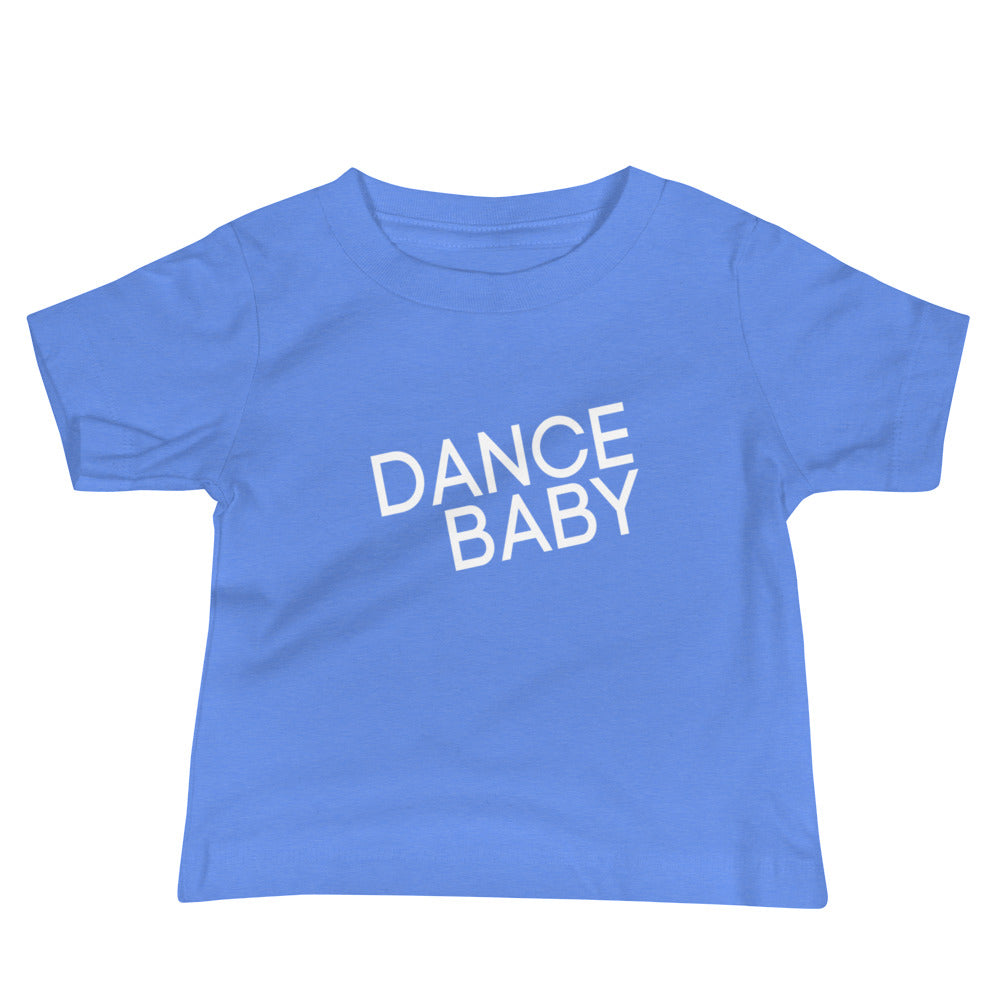 Dance Baby T-Shirt