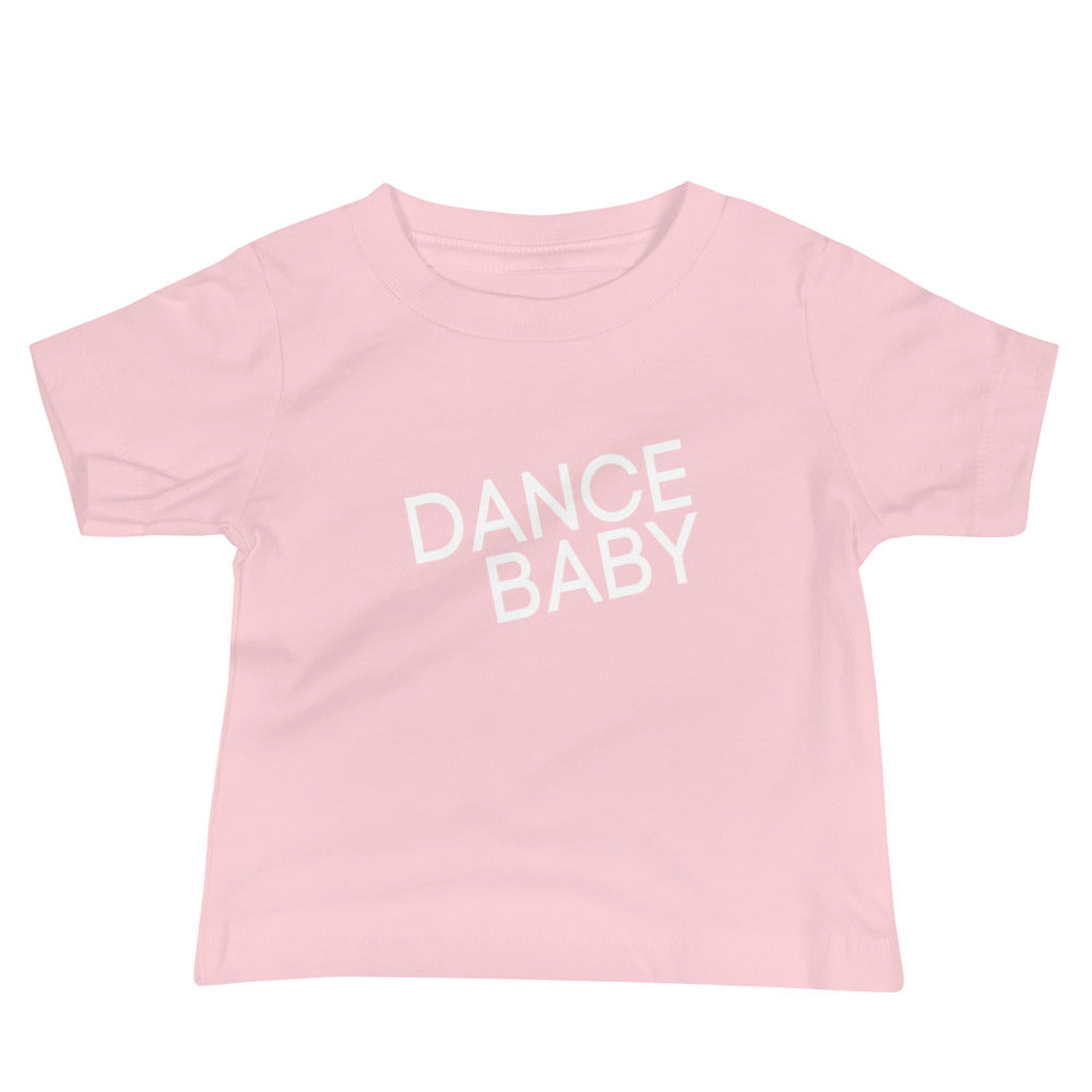 Dance Baby T-Shirt