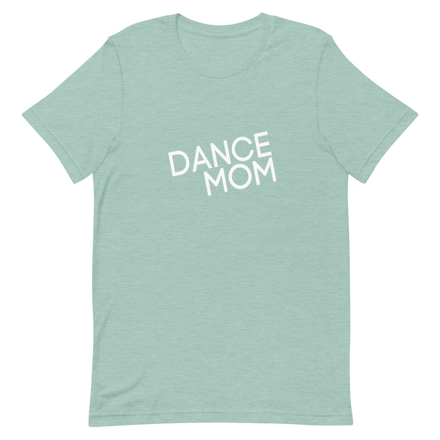 Dance Mom Adult T-Shirt