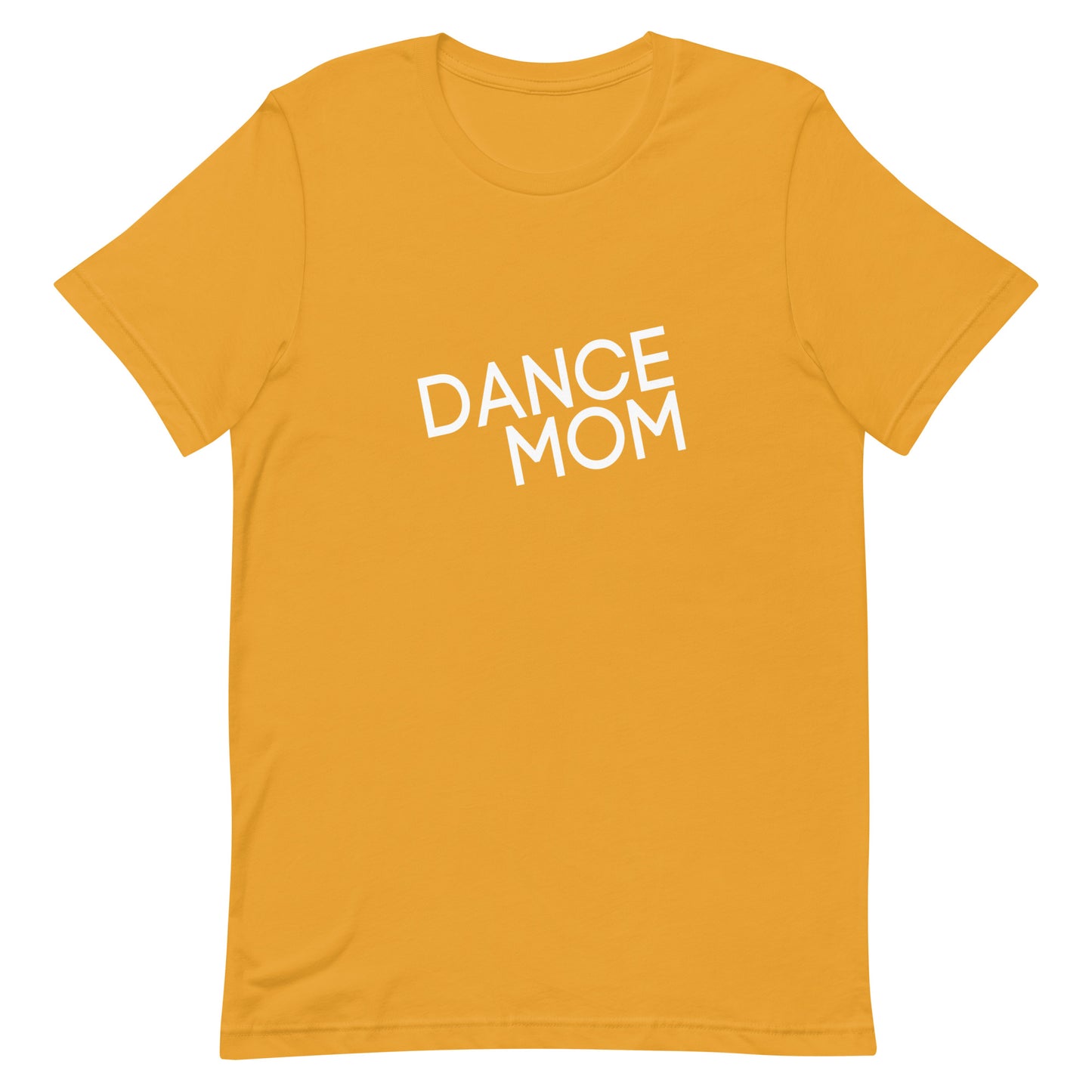 Dance Mom Adult T-Shirt