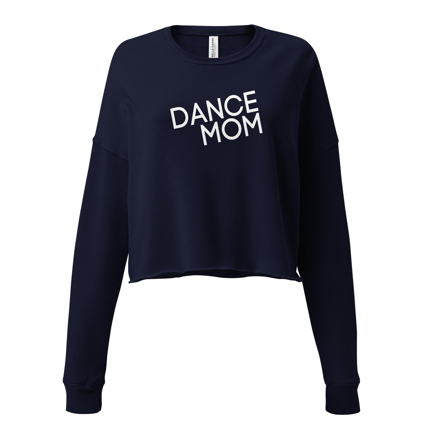 Dance Mom Adult Crop Sweatshirt