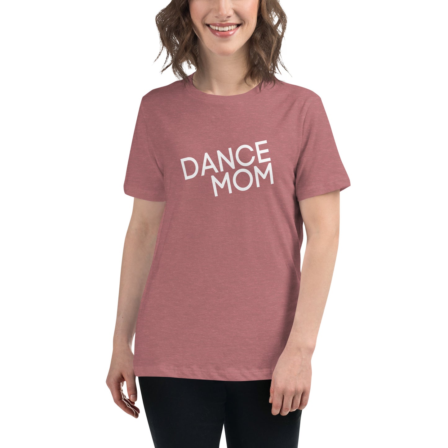 Dance Mom Women's Relaxed T-Shirt